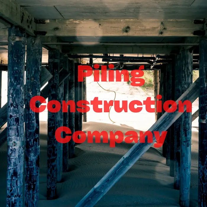 Figure 1- Piling Construction Company (How To Choose The Right Piling Construction Company In Bangladesh)